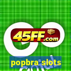 popbra slots